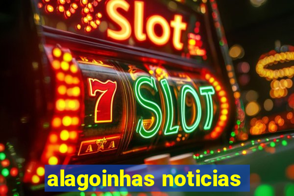 alagoinhas noticias